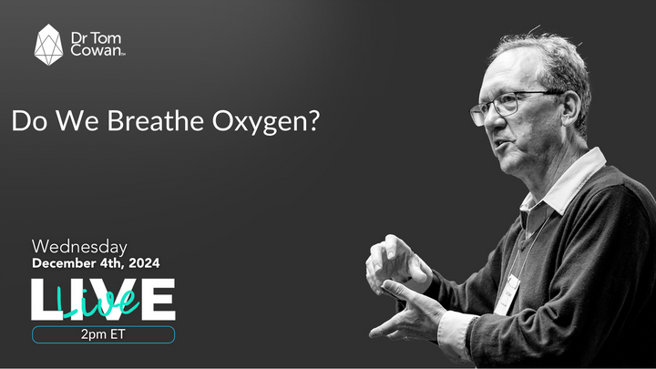 Do we breathe oxygen? - Webinar 12/04/2024